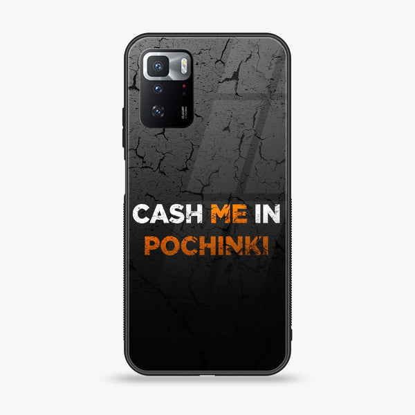 Xiaomi POCO X3 GT - Cash Me -  Premium Printed Metal soft Bumper shock Proof Case