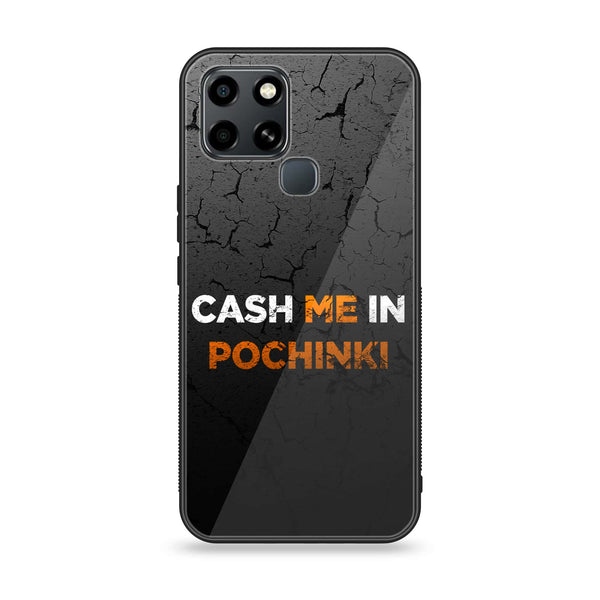 Infinix Smart 6 - Cash Me -  Premium Printed Metal soft Bumper shock Proof Case