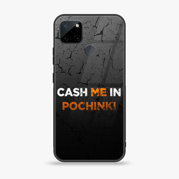 Realme C25Y - Cash Me -  Premium Printed Metal soft Bumper shock Proof Case