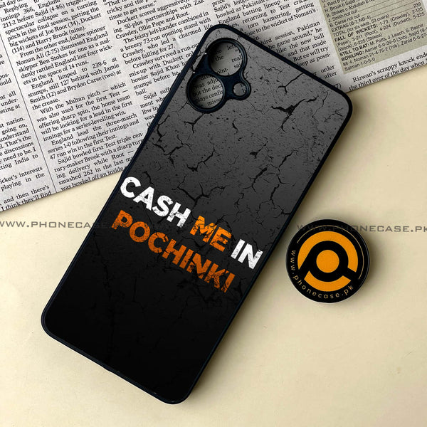 Samsung Galaxy A06 - Cash Me - Premium Metal Printed soft Bumper shock Proof Case
