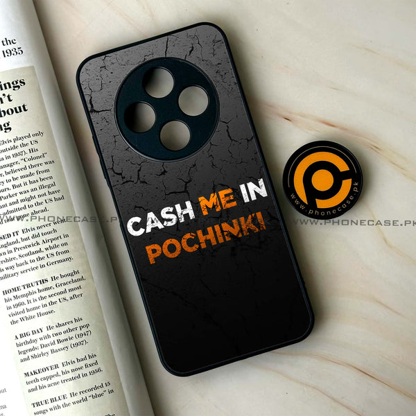 Oppo F27 Pro - Cash Me - Premium Metal Printed soft Bumper Shock Proof Case