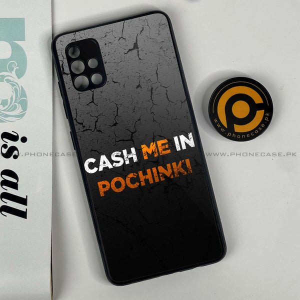 Samsung Galaxy A51 - Cash Me - Premium Printed Glass soft Bumper Shock Proof Case