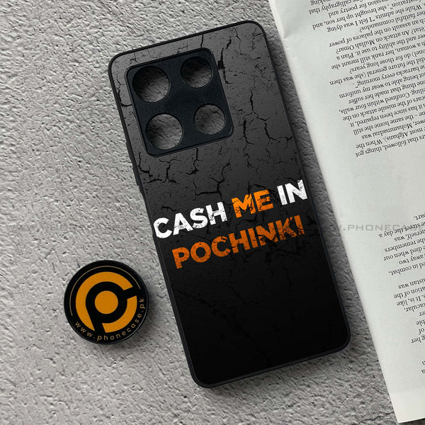 Infinix Note 30 Pro - Cash Me - Premium Metal Printed soft Bumper shock Proof Case