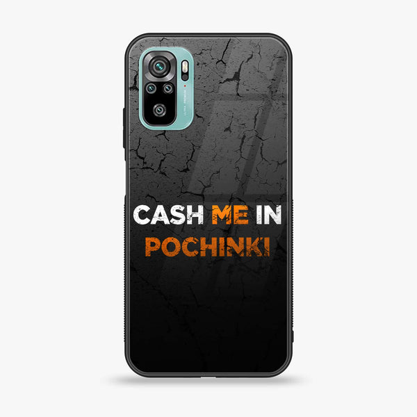 Xiaomi Redmi Note 10 - Cash Me - Premium Printed Glass soft Bumper shock Proof Case