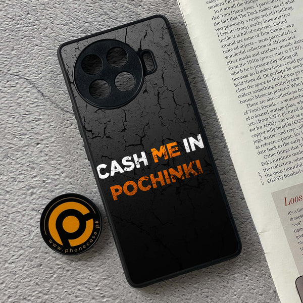 Tecno Spark 20 Pro Plus - Cash Me -  Premium Printed Metal soft Bumper shock Proof Case  CS-34054
