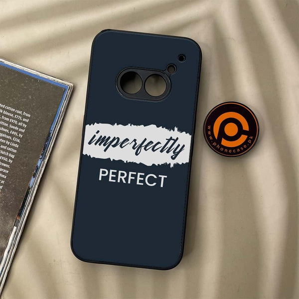 Nothing Phone (2a) - Imperfectly - Premium Metal Printed soft Bumper Shock Proof Case