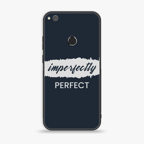 Huawei Honor 8 Lite - Imperfectly - Premium Printed Glass soft Bumper Shock Proof Case