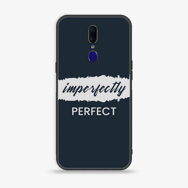 Oppo F7 - Imperfectly - Premium Printed Glass Case