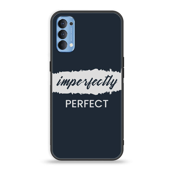Oppo Reno 4 4G  - Imperfectly - Premium Printed Glass soft Bumper Shock Proof Case