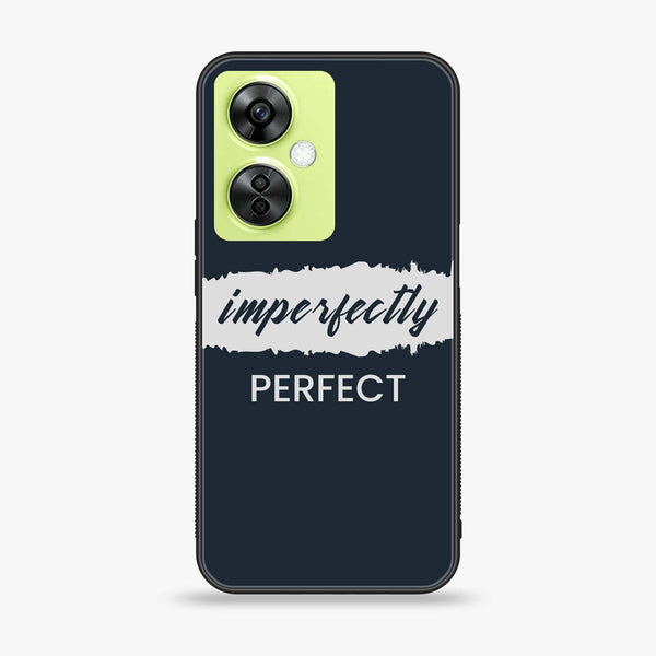 OnePlus Nord CE 3 Lite - Imperfectly - Premium Printed soft Bumper shock Proof Case