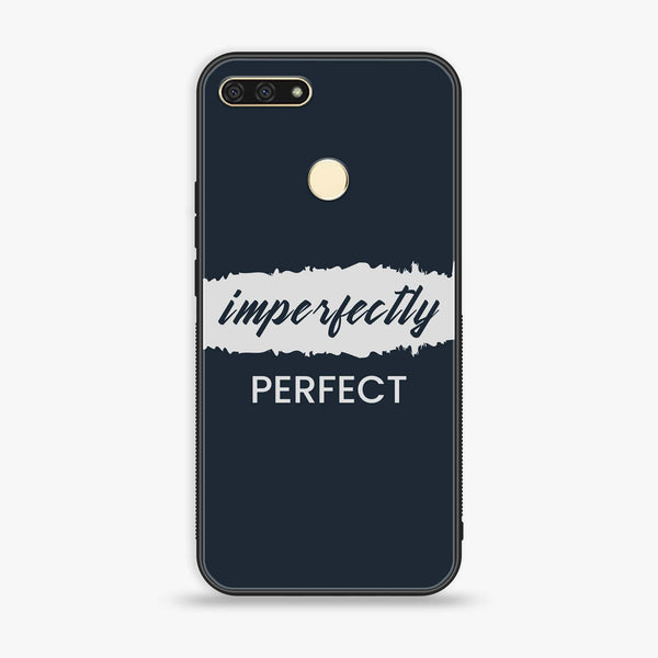 Honor 7A - Imperfectly - Premium Printed Glass soft Bumper Shock Proof Case