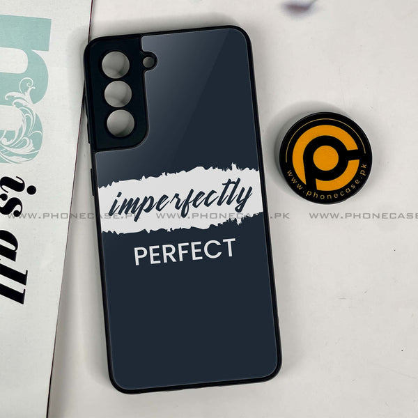 Samsung Galaxy S21 - Imperfectly - Premium Printed Glass Case