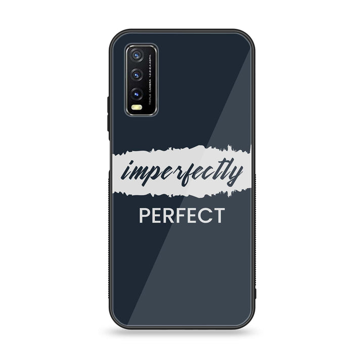 Vivo Y20s - Imperfectly - Premium Printed Glass soft Bumper shock Proof Case