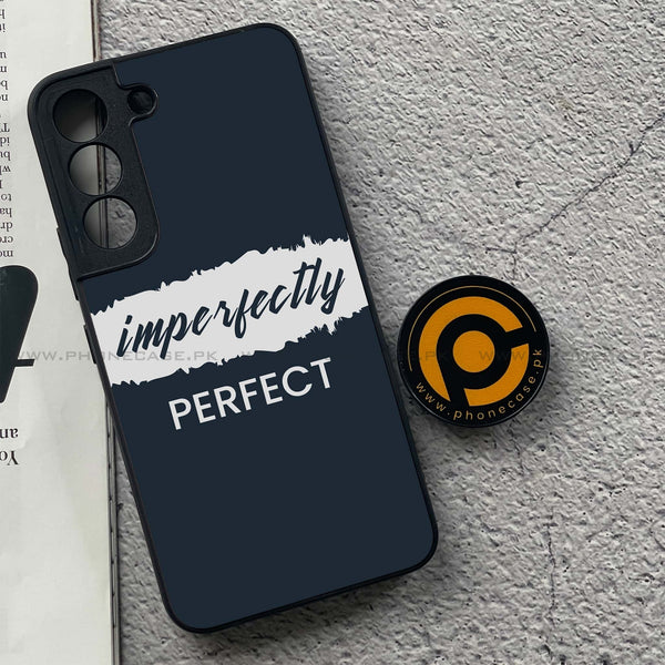 Samsung Galaxy S22 - Imperfectly - Premium Metal Printed soft Bumper shock Proof Case