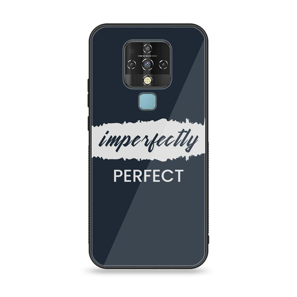 Tecno Camon 16 - Imperfectly - Premium Printed Glass Case