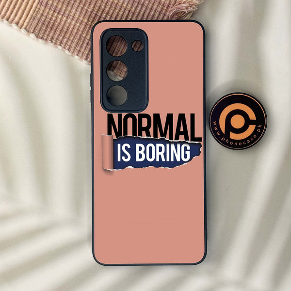 Oppo A5 2025 - Normal is Boring Design - Premium Metal Printed soft Bumper shock Proof Case