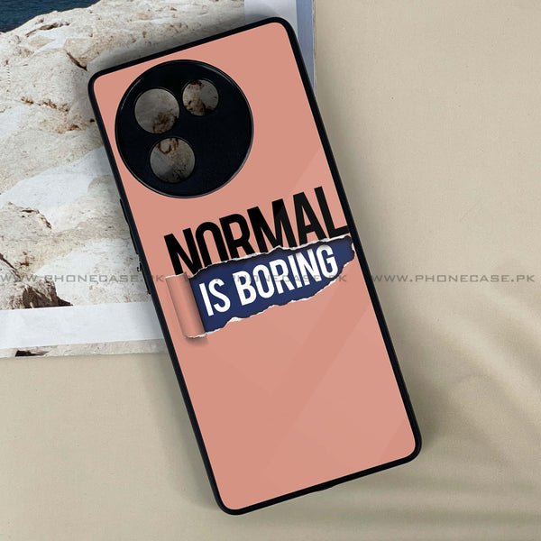 Vivo V30E - Normal is Boring Design -  Premium Printed Metal soft Bumper shock Proof Case