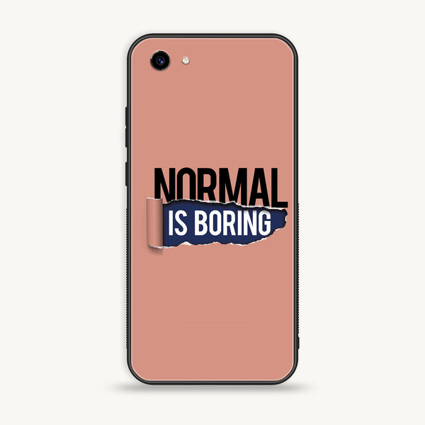 Vivo Y83 - Normal is Boring Design - Premium Printed Glass Case