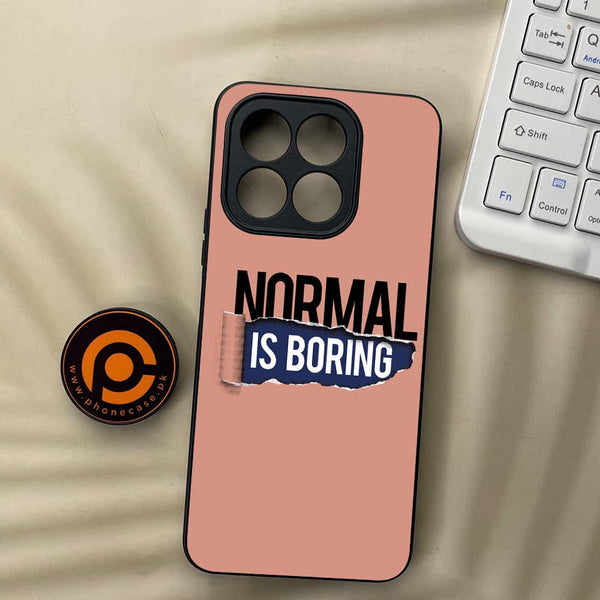 Honor X5b Plus - Normal is Boring Design - Premium Metal Printed soft Bumper shock Proof Case