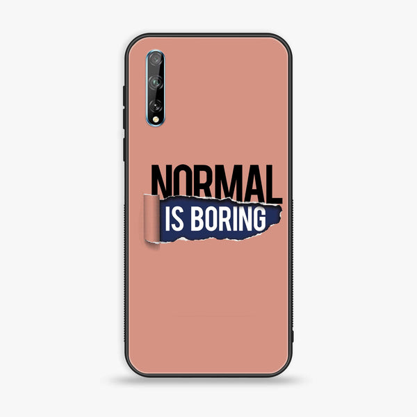 Huawei Y8p - Normal is Boring Design - Premium Printed Glass soft Bumper Shock Proof Case