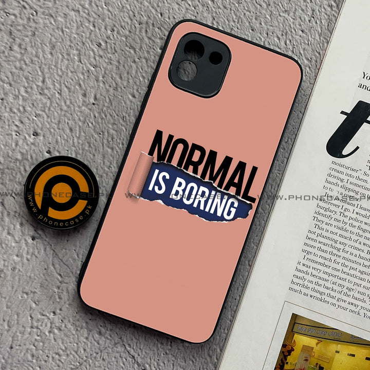 Samsung Galaxy A03 - Normal is Boring Design -  Premium Printed Metal soft Bumper shock Proof Case
