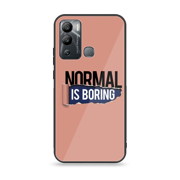 Infinix Hot 12i - Normal is Boring Design - Premium Printed Glass soft Bumper Shock Proof Case