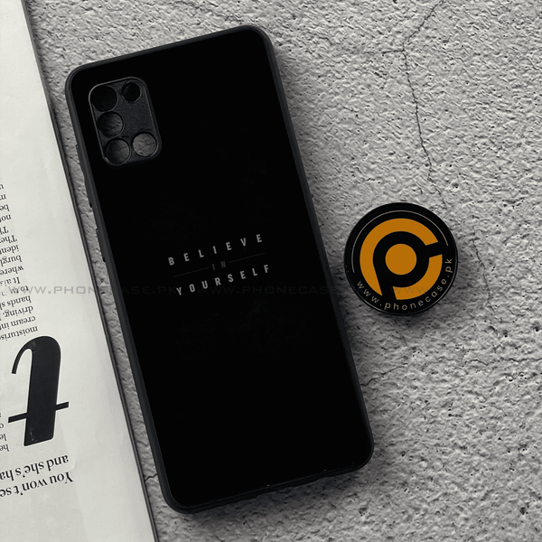 Samsung Galaxy A31 - BELIEVE IN YOURSELF  - Premium Printed Glass soft Bumper shock Proof Case  CS-32690