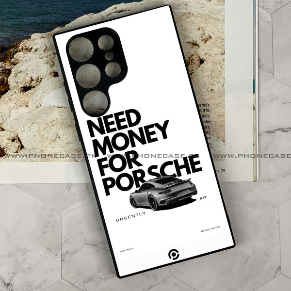 Samsung Galaxy S24 Ultra -  Need Money for Porsche Design 3  - Premium Metal Printed soft Bumper shock Proof Case  CS-32575