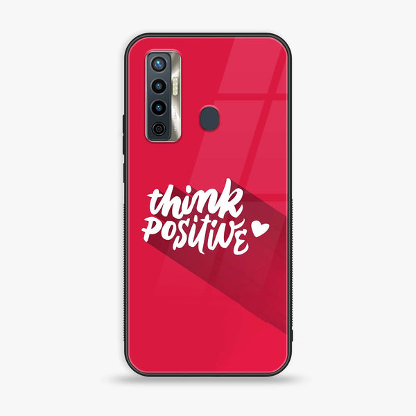 Tecno Camon 17 - Think Positive Design - Premium Printed Glass Case