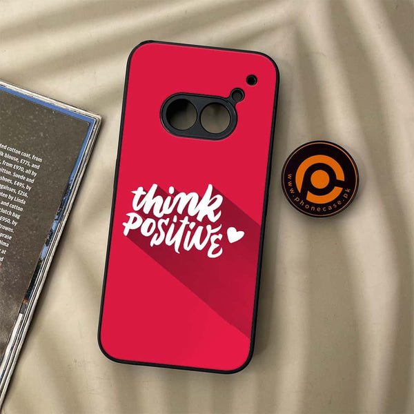 Nothing Phone (2a) - Think Positive Design - Premium Metal Printed soft Bumper Shock Proof Case