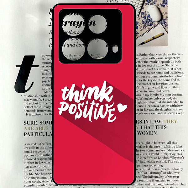 Infinix Note 40 4G - Think Positive Design - Premium Printed Glass soft Bumper shock Proof Case CS-21622 CS-35022 CS-35880