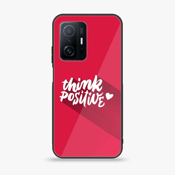 Xiaomi 11T - Think Positive Design - Premium Printed Glass soft Bumper Shock Proof Case