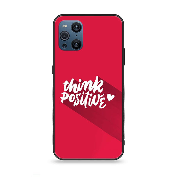 Oppo Find X3 - Think Positive Design - Premium Printed Glass Case