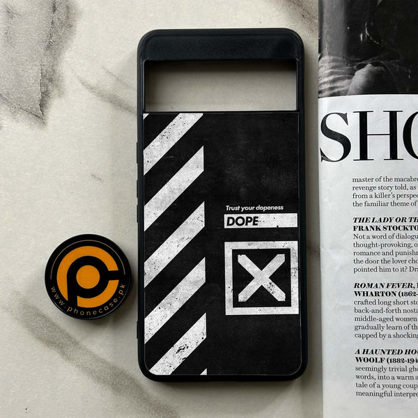 Google Pixel 8 Pro -Trust Your Dopeness - Premium Metal Printed soft Bumper Shock Proof Case CS-37254