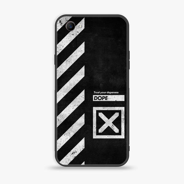 Oppo F7 Youth - Trust Your Dopeness - Premium Printed Glass soft Bumper shock Proof Case