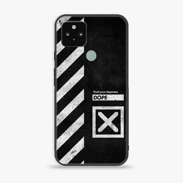 Google Pixel 5 - Trust Your Dopeness - Premium Metal Printed soft Bumper Shock Proof Case CS-19199