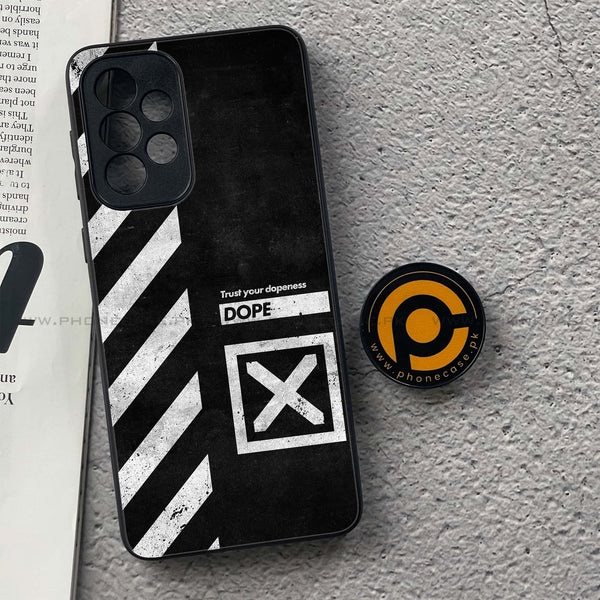 Samsung Galaxy A33 - Trust Your Dopeness - Premium Printed Glass soft Bumper Shock Proof Case