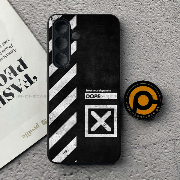Samsung Galaxy S25 FE - Trust Your Dopeness - Premium Metal Printed soft Bumper shock Proof Case