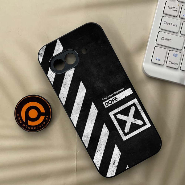 Google Pixel 9a - Trust Your Dopeness - Premium Metal Printed soft Bumper Shock Proof Case