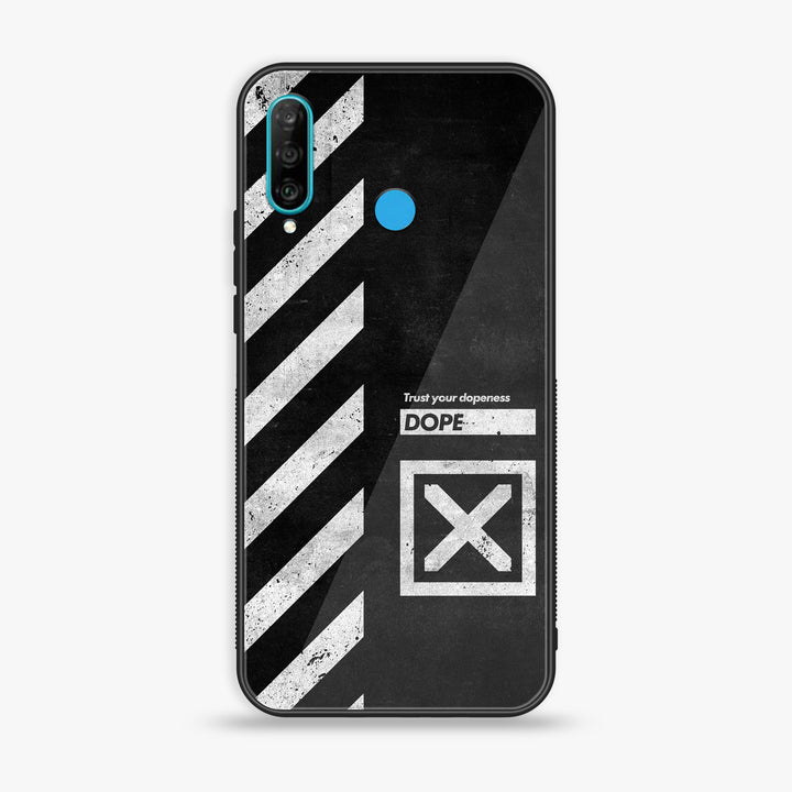 Huawei P30 lite- Trust Your Dopeness - Premium Printed Glass soft Bumper Shock Proof Case