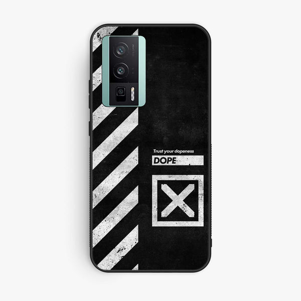 Xiaomi Redmi K60 Pro - Trust Your Dopeness - Premium Printed soft Bumper shock Proof Case