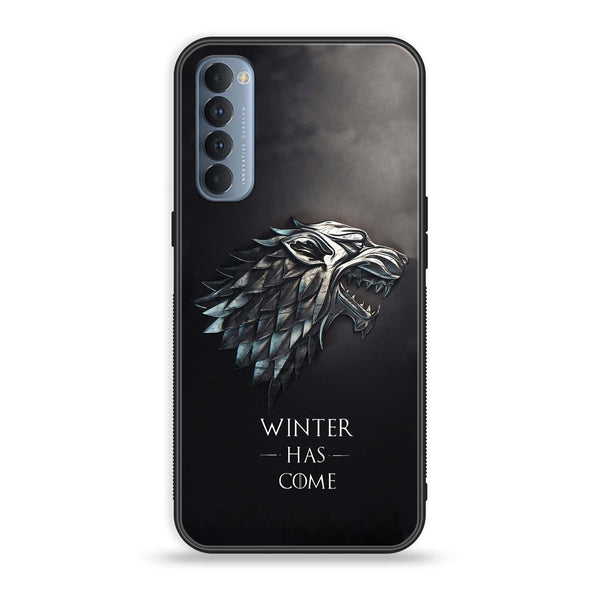 Oppo Reno 4 Pro 4G - Winter Has Come GOT - Premium Printed Glass soft Bumper Shock Proof Case