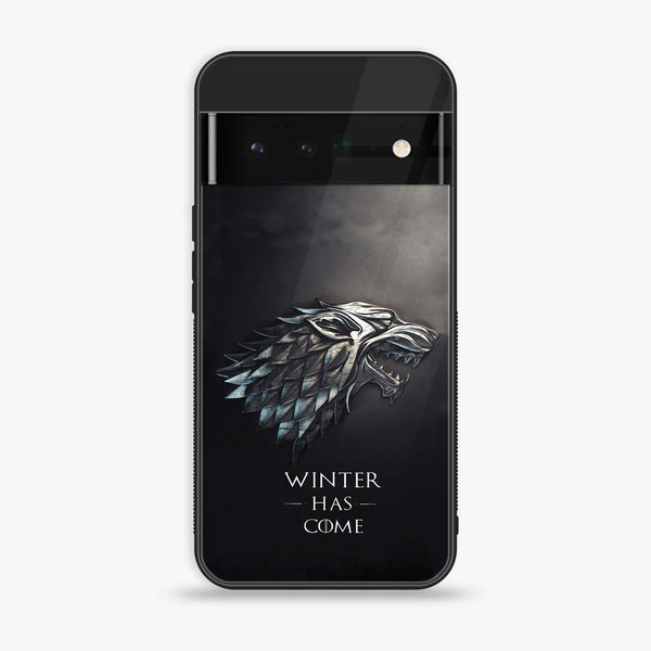 Google Pixel 6 Pro - Winter Has Come GOT - Premium Printed Glass soft Bumper Shock Proof Case CS-18664