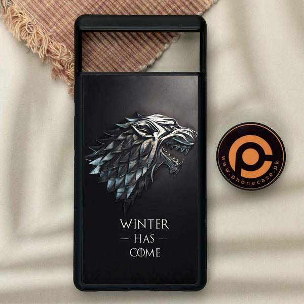 Google Pixel 6 - Winter Has Come GOT - Premium Metal Printed soft Bumper Shock Proof Case CS-27666 CS-28147