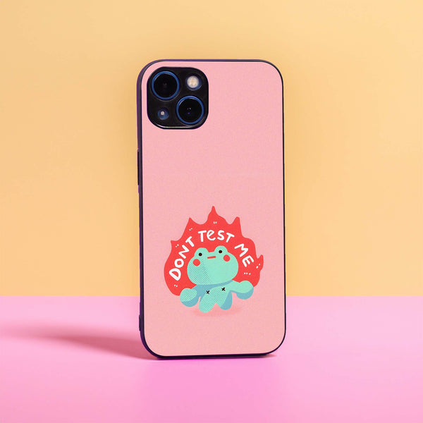 Don't Test Me - Premium Metal Case All Models