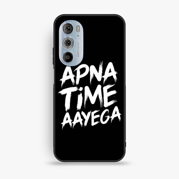Motorola Edge 30 Pro - Apna Time Ayega - Premium Metal Printed Soft Bumper Shock Proof Case