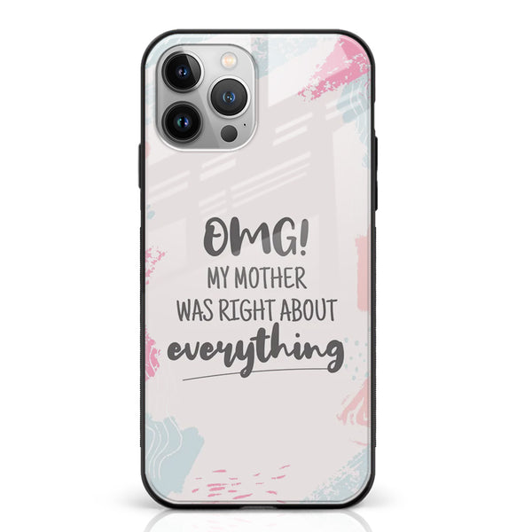 iPhone 12 Pro Max  - Mom Was Right   - Premium Metal Printed soft Bumper shock Proof Case  CS-32082