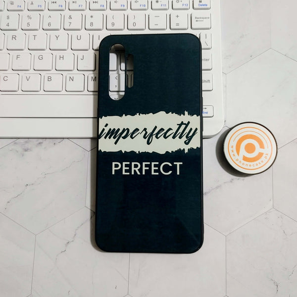 Realme XT - Imperfectly Perfect Design - Premium Printed Glass soft Bumper shock Proof Case CS-22606