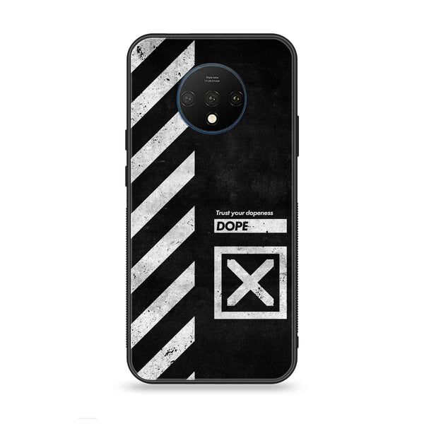 OnePlus 7T - Trust Your Dopeness - Premium Printed Glass soft Bumper Shock Proof Case