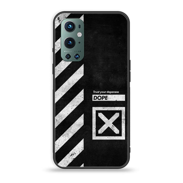 OnePlus 9 Pro - Trust Your Dopeness - Premium Printed Glass soft Bumper Shock Proof Case